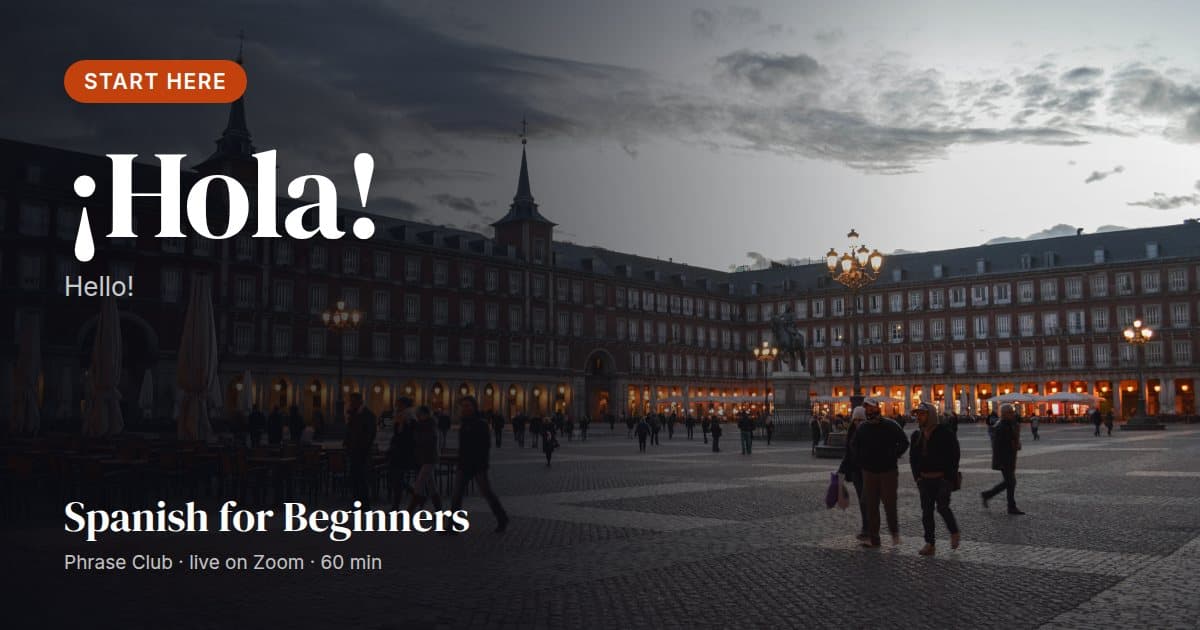 Spanish for Beginners: Start here